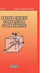 Bazele chimiei compusilor coordinativi