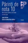 Părinți de nota 10