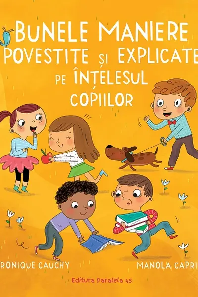 Bunele maniere povestite si explicate pe intelesul copiilor