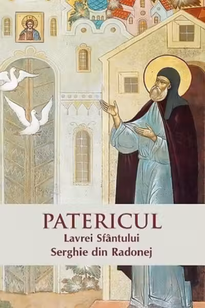 Patericul Lavrei Sfântului Serghie din Radonej