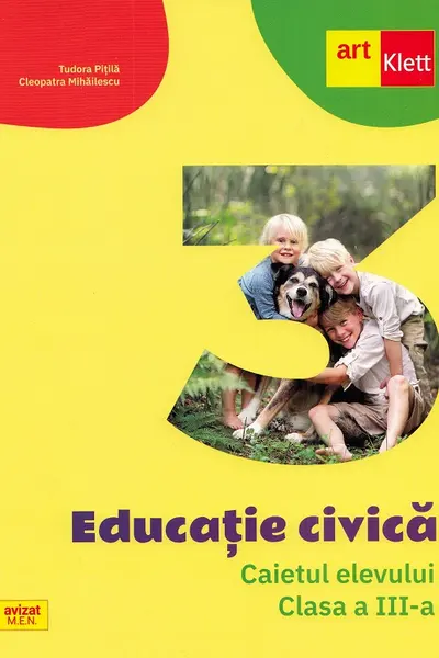 Educație civică - Clasa a 3-a - Caietul elevului