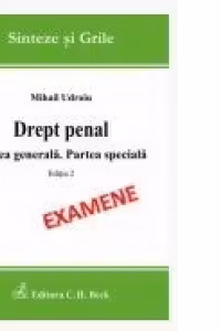 Drept penal. Partea generala. Partea speciala. Editia 2
