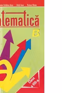 Matematica. Clasa a VIII-a