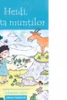 Heidi, fetita muntilor (text adaptat)