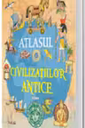 Atlasul civilizatiilor antice