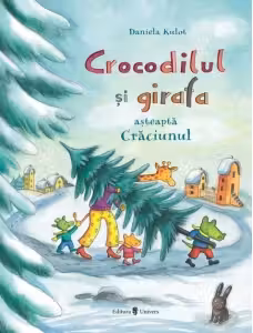 Crocodilul si girafa asteapta Craciunul
