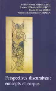 Perspectives discursives: concepts et corpus