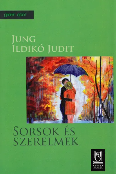 Sorți și szerelmek. Destine și iubiri