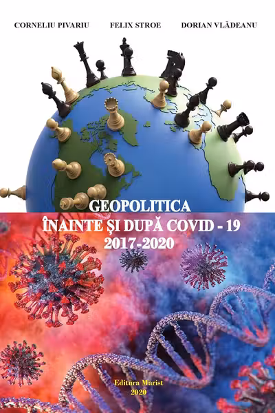 Geopolitica înainte și după Covid-19, 2017-2020