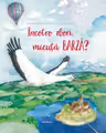 Incotro zbori, micuta barza?