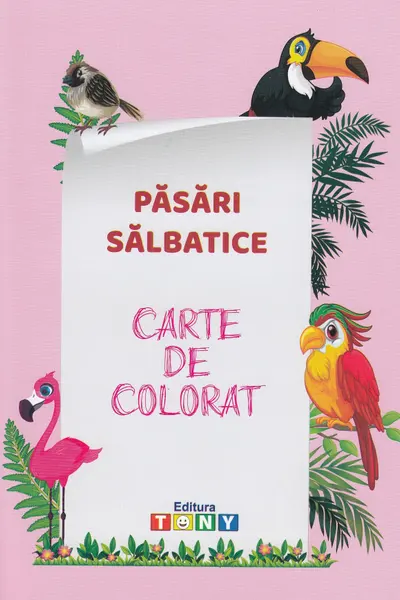 Păsări sălbatice. Carte de colorat