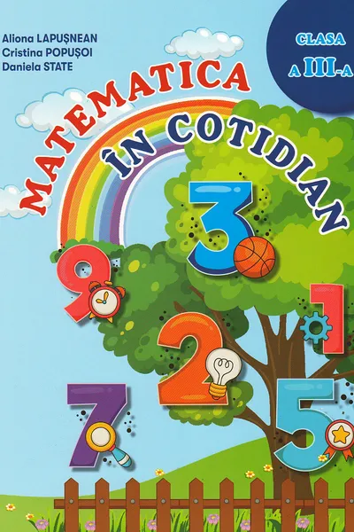 Matematica in cotidian - clasa a 3-a