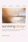 Surviving Design