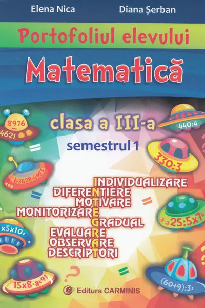 Portofoliul elevului. Matematică - Clasa 3 Sem.1