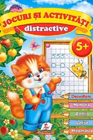 Jocuri si activitati distractive 5 ani+