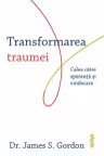 Transformarea traumei