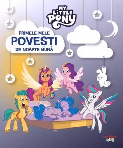 My Little Pony. Primele mele povesti de noapte buna