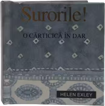 Surorile! O carticica in dar