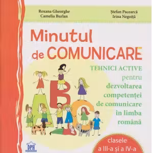 Minutul de Comunicare. Clasa a 3-a si a 4-a
