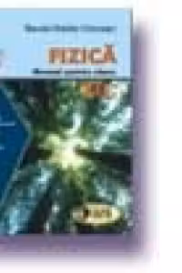 Fizica. Manual. F2 (cls. a XII-a)