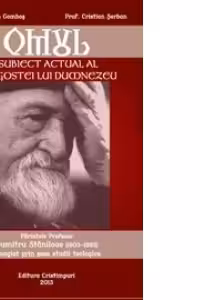 Omul. Subiect actual al dragostei lui Dumnezeu
