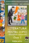Literatura pentru copii - disciplina optionala (clasa I)