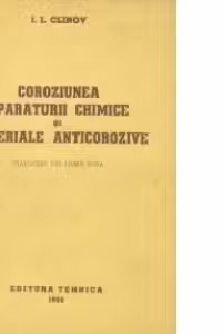 Coroziunea aparaturii chimice si materiale anticorozive (traducere din limba rusa)