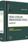 Noul Cod de procedura civila. Adnotat. Include doctrina si jurisprudenta(- iorel Terzea