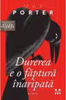 Durerea e o faptura inaripata