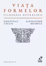 Viața formelor. Filosofia revrăjirii