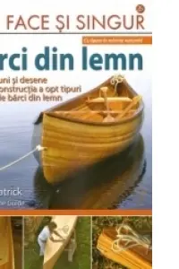Barci din lemn