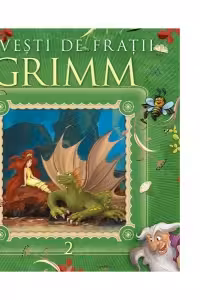 Povesti de Fratii Grimm Vol. 2