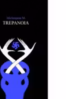 Trepanoia