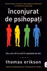 Inconjurat de psihopati