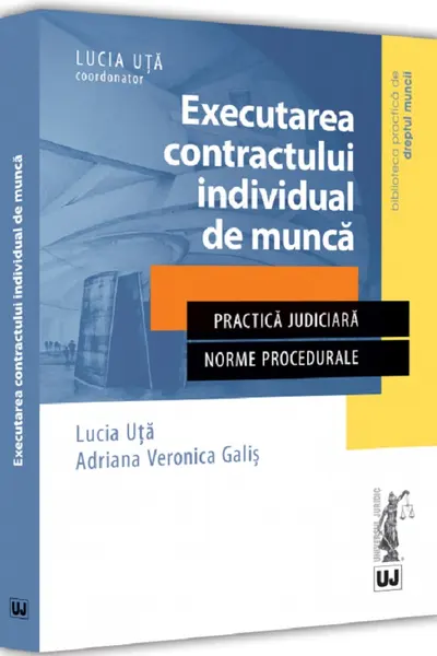 Executarea contractului individual de muncă