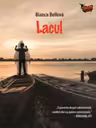 Lacul – Bianca Bellova