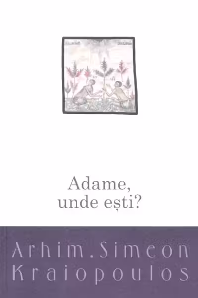 Adame, unde ești?