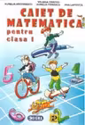 Caiet de matematica pentru clasa I
