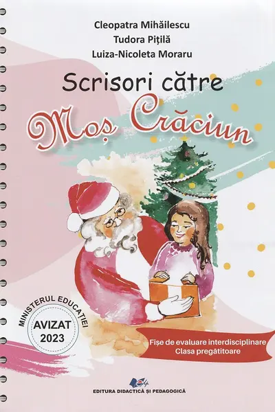 Scrisori către Moș Crăciun. Fișe de evaluare - Clasa pregătitoare