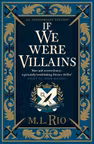 If We Were Villains (5th Anniversary Edition)