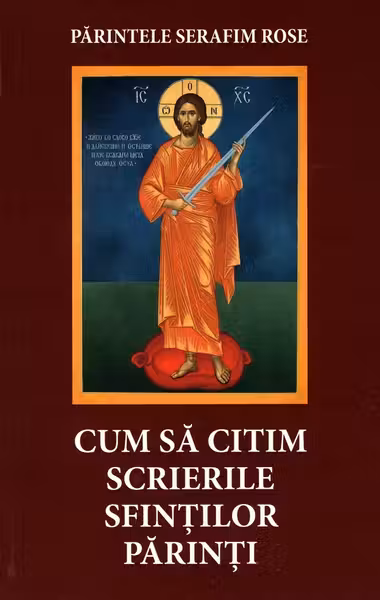 Cum să citim scrierile Sfinților Părinți