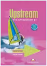 Upstream, Pre-Intermediate B1. Teacher's Book, Manualul profesorului Curs limba engleza - Viginia Evans