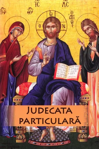 Judecata particulară a sufletului omenesc după ieșirea din trup