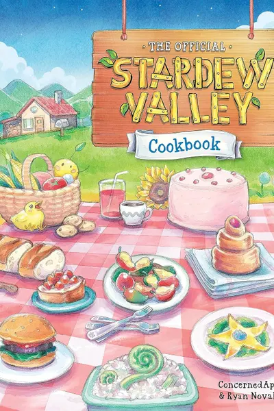 The Official Stardew Valley Cookbook