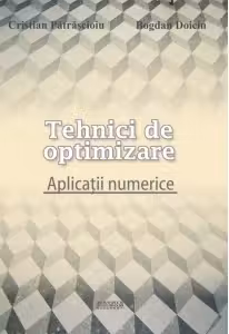 Tehnici de optimizare. Aplicatii numerice