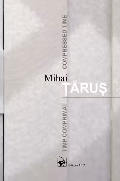 Timp comprimat Mihai Tarus