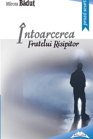 Intoarcerea fratelui risipitor