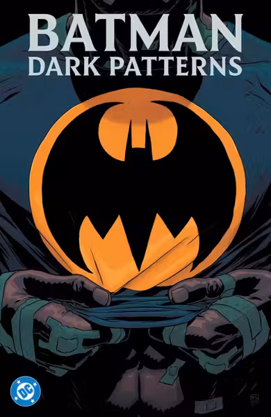 Batman: Dark Patterns - Volume 1