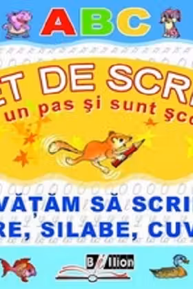 Invatam sa scriem litere, silabe, cuvinte. Caiet de scriere