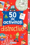 50 de activitati distractive